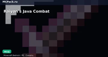 Мод Raiyon’s Java Combat Minecraft BE