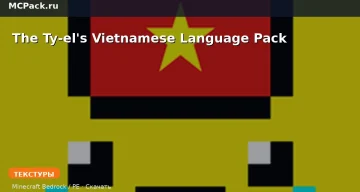 Текстуры The Ty-el’s Vietnamese Language Pack Minecraft BE