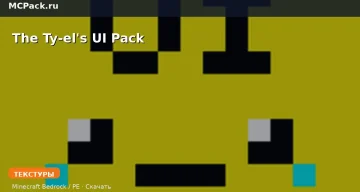 Текстуры The Ty-el’s UI Pack Minecraft BE