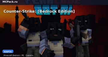 Карта Counter-Strike: [Bedrock Edition] Minecraft PE