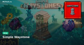 Мод Simple Waystone Minecraft BE