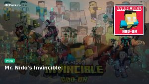 Мод Mr. Nido’s Invincible Minecraft BE