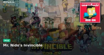 Мод Mr. Nido’s Invincible Minecraft BE