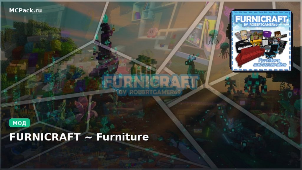 Мод FURNICRAFT ~ Furniture Minecraft BE