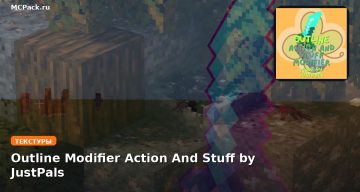 Текстуры Outline Modifier Action And Stuff by JustPals Minecraft BE