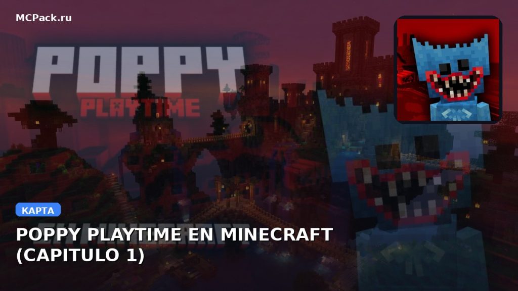 Карта POPPY PLAYTIME EN MINECRAFT (CAPITULO 1) Minecraft PE