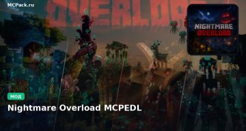 Мод Nightmare Overload Minecraft BE